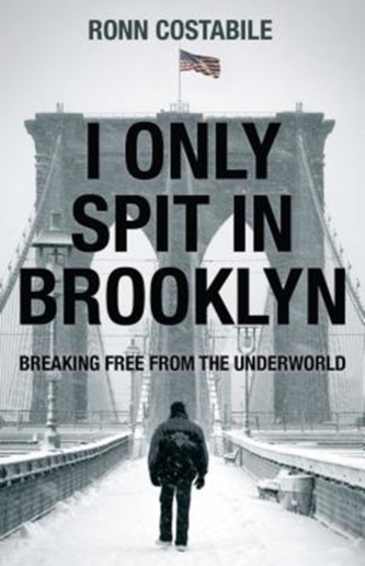 I ONLY SPIT IN BROOKLYN