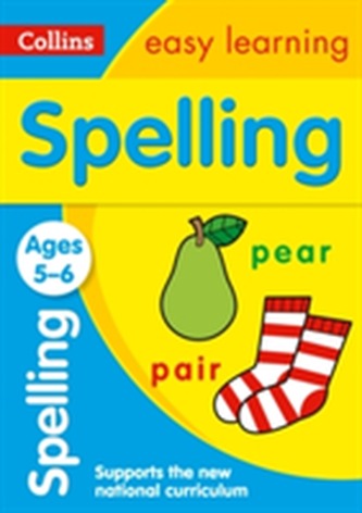 Spelling Ages 5-6: New Edition Spelling Ages 5-6: New Edition