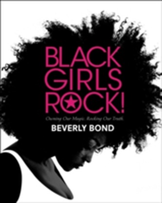 Black Girls Rock!