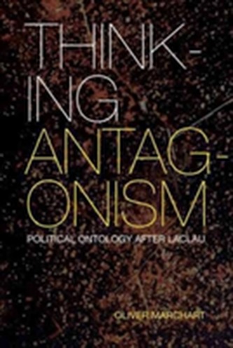 Thinking Antagonism Thinking Antagonism
