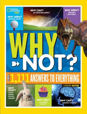 National Geographic Kids Why Not?
