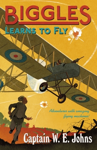 Biggles Learns to Fly Biggles Learns to Fly
