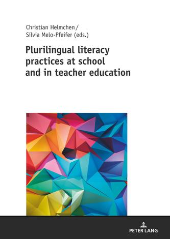 Plurilingual literacy practices at school and in teacher education