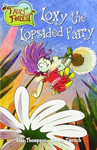 LOXY THE LOPSIDED FAIRY LOXY THE LOPSIDED FAIRY