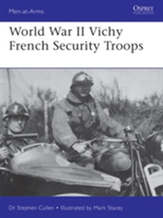 World War II Vichy French Security Troops