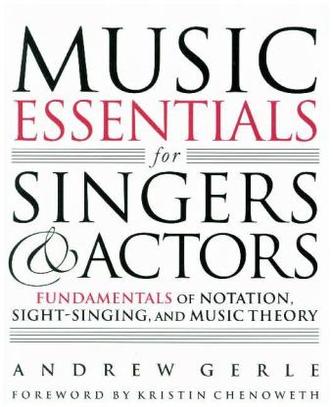 Music Essentials for Singers and Actors