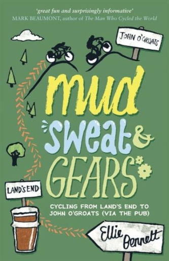 Mud, Sweat and Gears Mud, Sweat and Gears