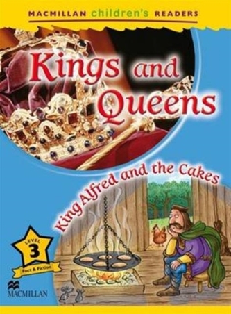 Macmillan Childrens Readers - Kings and Queens - Level 3