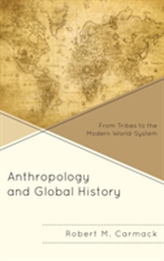 Anthropology and Global History Anthropology and Global History