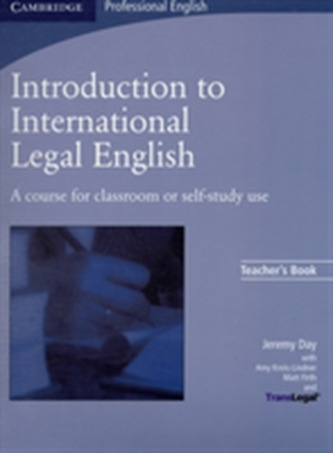 Introduction to International Legal English Teacher's Book Introduction to International Legal English Teacher's Book