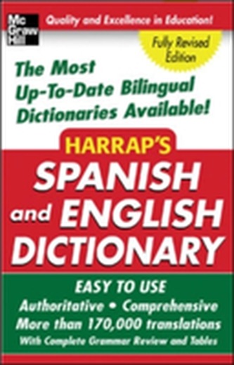 Harrap's Spanish and English Dictionary Harrap's Spanish and English Dictionary