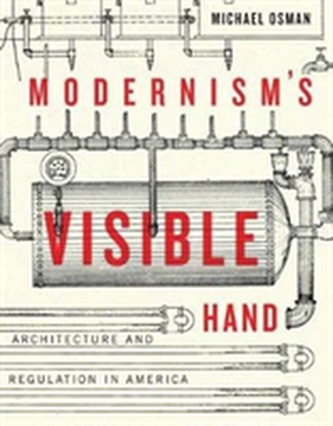 Modernism's Visible Hand