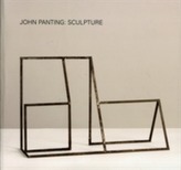 John Panting: Sculpture