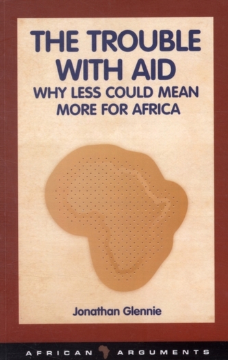 The Trouble with Aid The Trouble with Aid