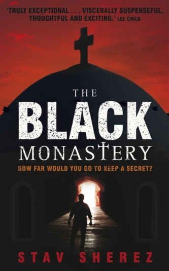 The Black Monastery (Stav Sherez, 2010)