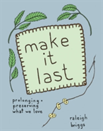 Make It Last