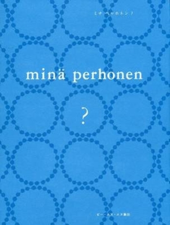 Mina Perhonen ?