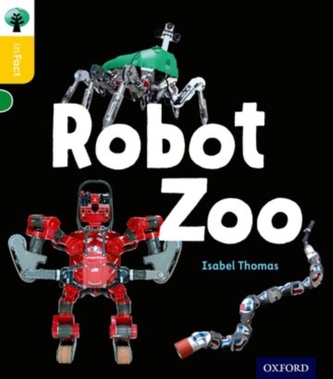 Oxford Reading Tree inFact: Oxford Level  5: Robot Zoo Oxford Reading Tree inFact: Oxford Level  5: Robot Zoo