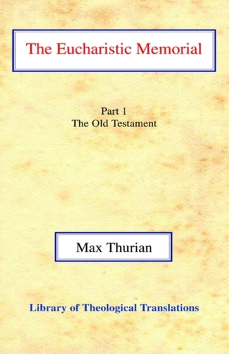 The Eucharistic Memorial