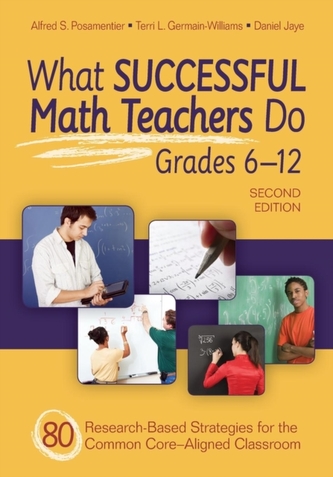 What Successful Math Teachers Do, Grades 6-12 What Successful Math Teachers Do, Grades 6-12