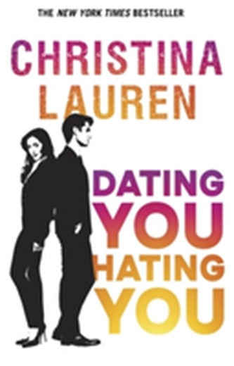 Dating You, Hating You
