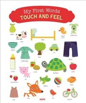 My First Words - Touch and Feel