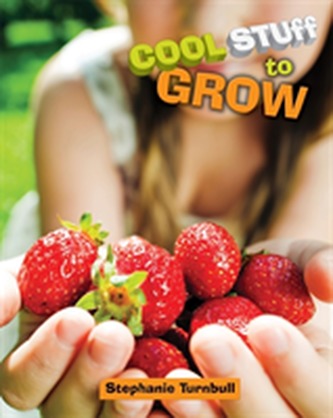 Cool Stuff to Grow Cool Stuff to Grow