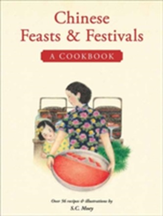 Chinese Feasts and Festivals