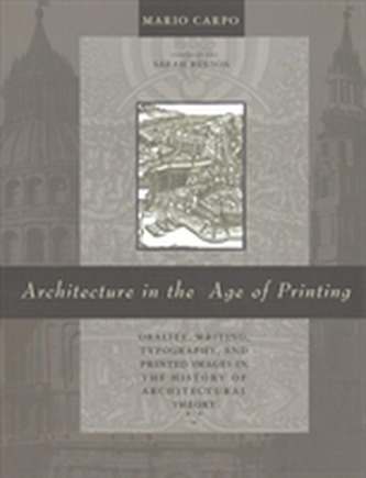 Architecture in the Age of Printing