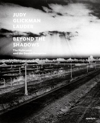 Judy Glickman Lauder: Beyond the Shadows