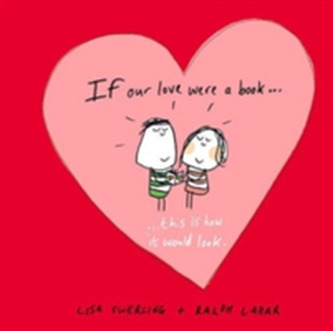 If Our Love Were a Book... If Our Love Were a Book...