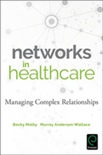 Networks in Healthcare