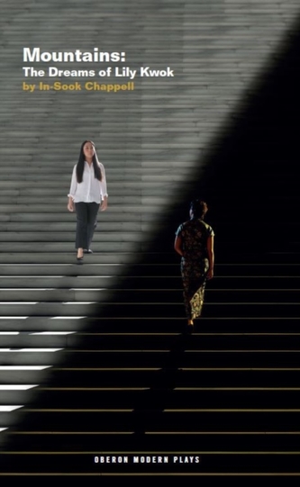 Mountains: The Dreams of Lily Kwok