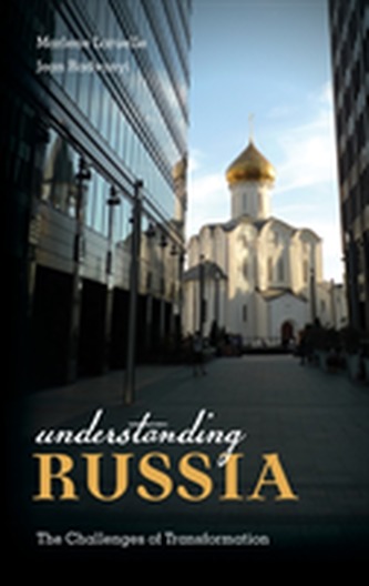 Understanding Russia Understanding Russia