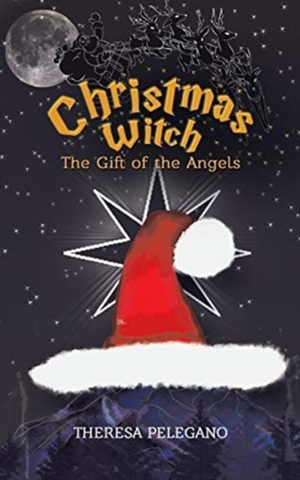 CHRISTMAS WITCH THE GIFT OF THE ANGELS