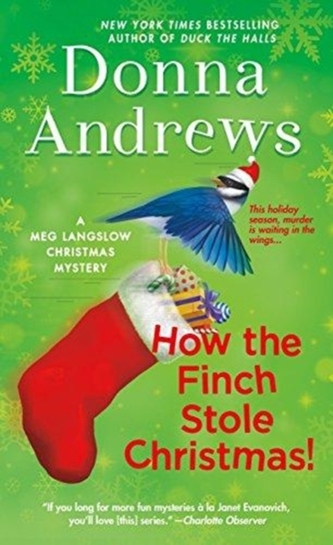 How the Finch Stole Christmas! How the Finch Stole Christmas!