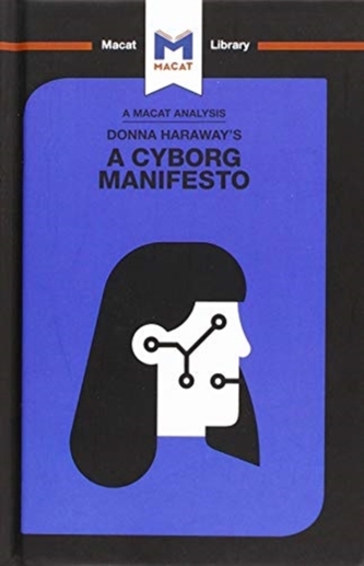 Donna Haraway's A Cyborg Manifesto