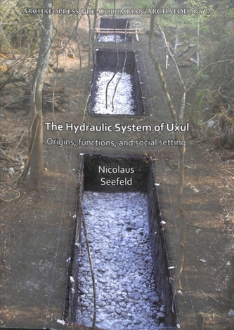 The Hydraulic System of Uxul The Hydraulic System of Uxul