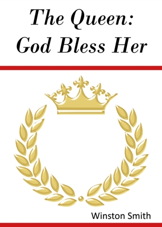 The Queen: God Bless Her
