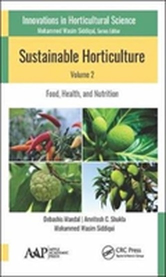 Sustainable Horticulture, Volume 2: