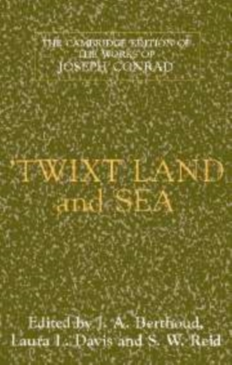 The Cambridge Edition of the Works of Joseph Conrad