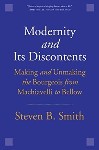 Modernity and Its Discontents