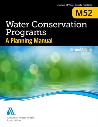 M52 Water Conservation Programs - A Planning Manual, Second Edition