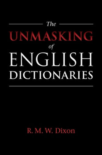 The Unmasking of English Dictionaries