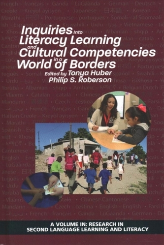 Inquiries Into Literacy Learning and Cultural Competencies in a World of Borders