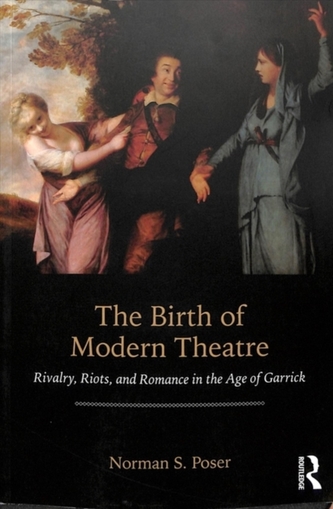 The Birth of Modern Theatre
