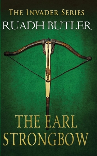 The Earl Strongbow The Earl Strongbow