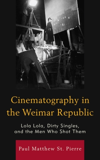 Cinematography in the Weimar Republic Cinematography in the Weimar Republic