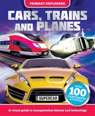 Cars, Trains & Planes