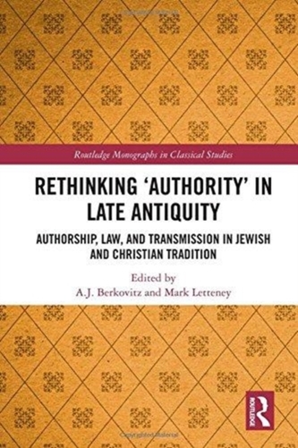 Rethinking `Authority' in Late Antiquity